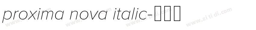 proxima nova italic字体转换 proxima nova italic字体转换